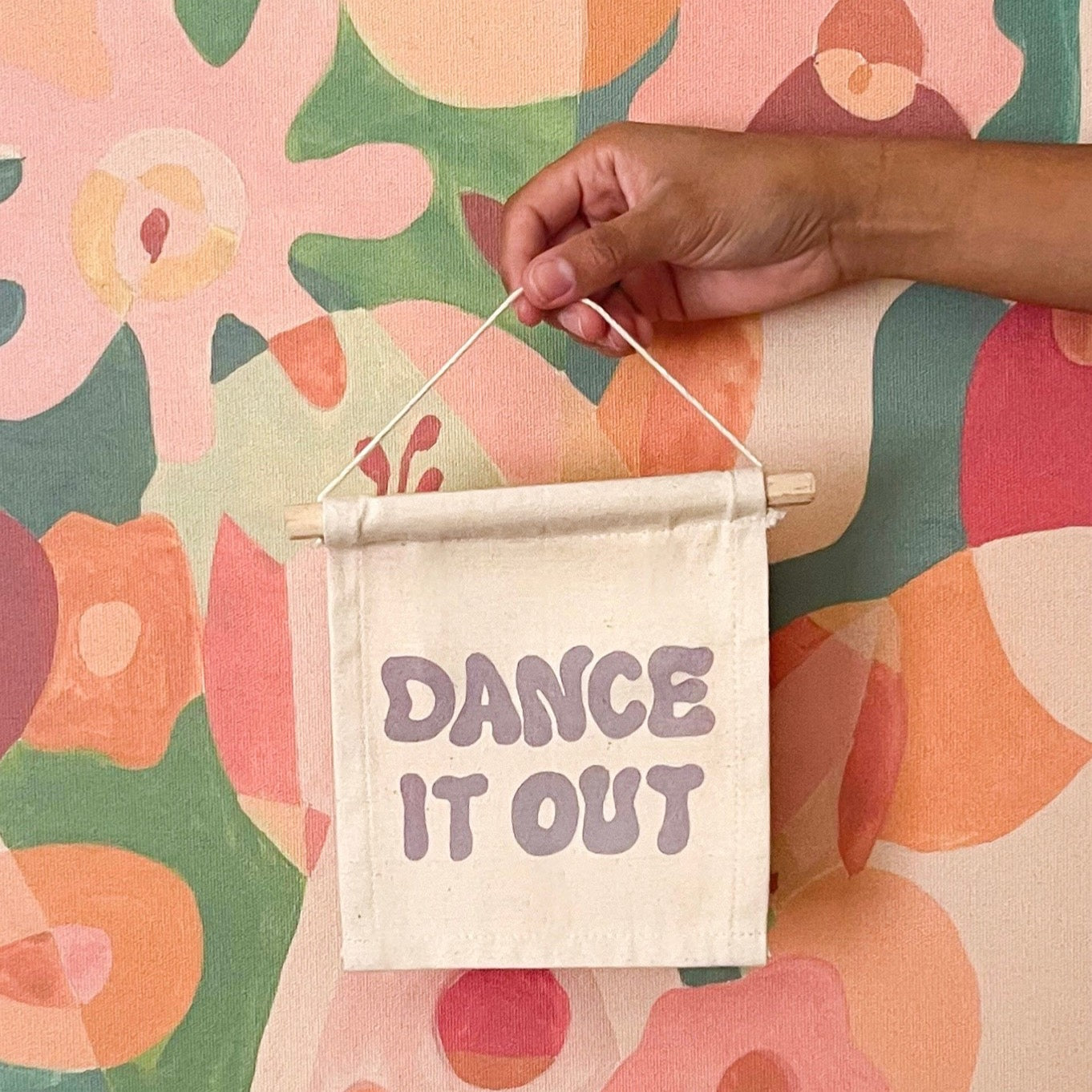 "Dance it out" Canvas Wall Hanging | Boho Wall Flag