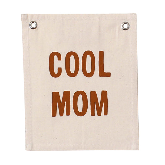 'Cool Mom' Hand-Sewn Canvas Wall Banner